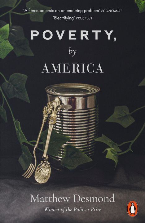 Matthew Desmond: Poverty, by America, Buch