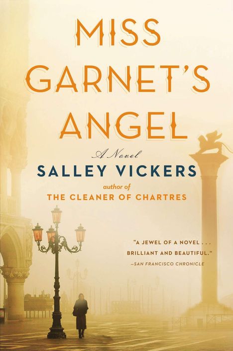 Salley Vickers: Miss Garnet's Angel, Buch