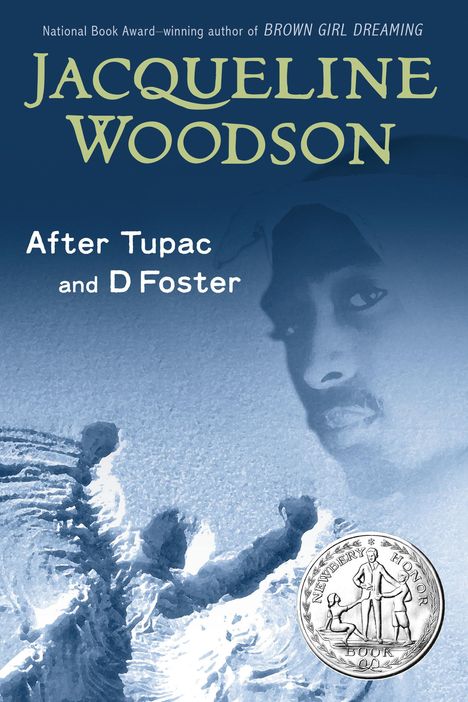 Jacqueline Woodson: After Tupac and D Foster, Buch