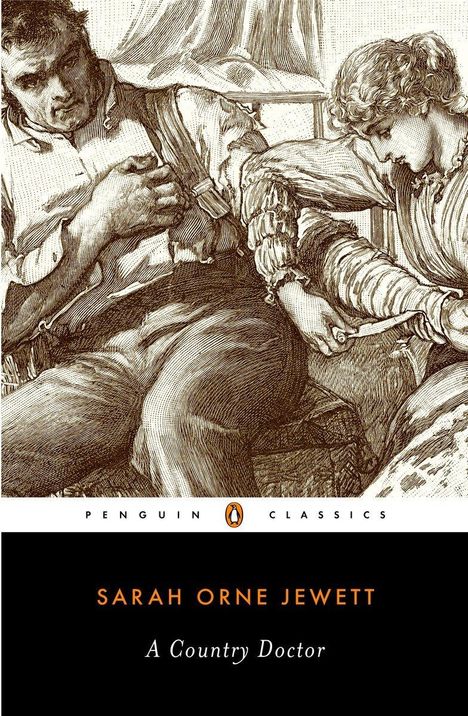 Sarah Orne Jewett: A Country Doctor, Buch