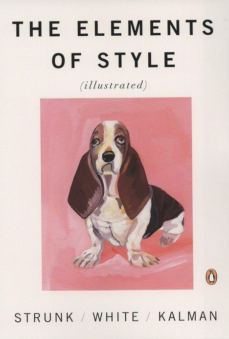 William Strunk: The Elements of Style - Illustrated, Buch