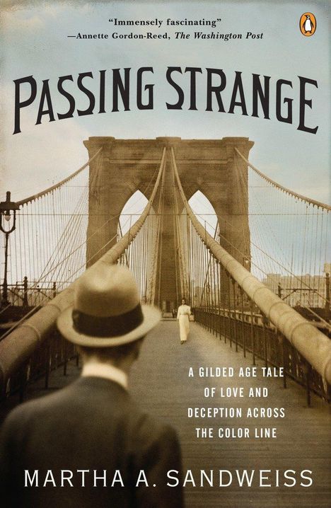 Martha A Sandweiss: Passing Strange, Buch