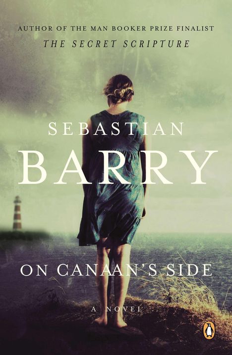 Sebastian Barry: On Canaan's Side, Buch