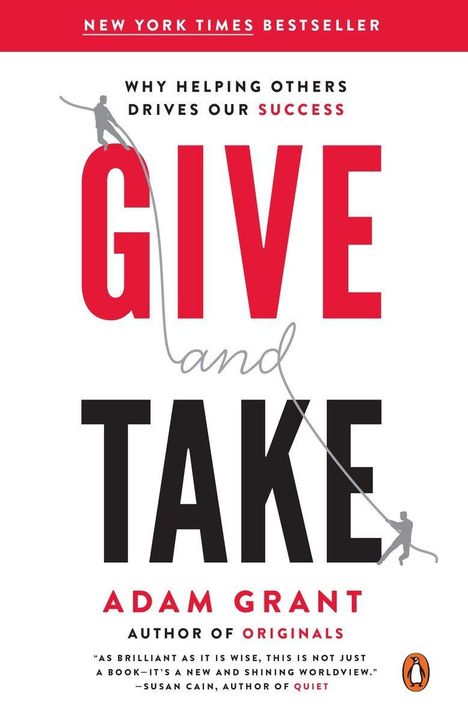 Adam Grant: Give and Take, Buch