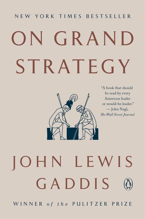 John Lewis Gaddis: On Grand Strategy, Buch