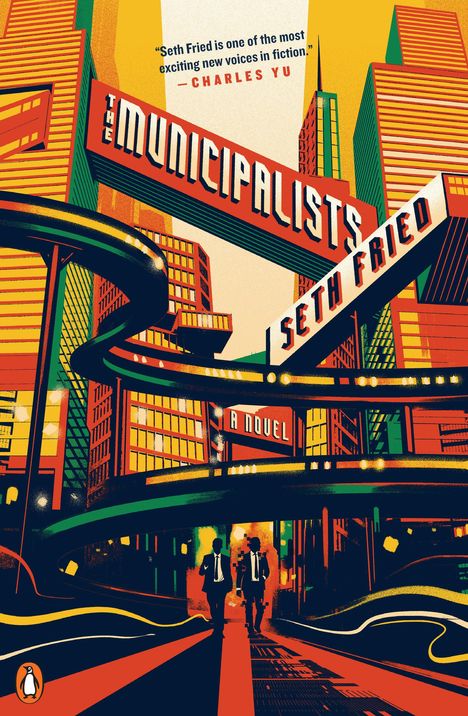 Seth Fried: The Municipalists, Buch