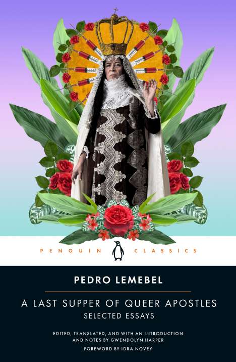 Pedro Lemebel: Wild Desire and Other Writings, Buch