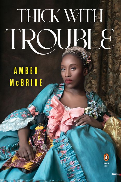 Amber McBride: Thick with Trouble, Buch