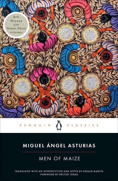 Miguel Ángel Asturias: Men of Maize, Buch