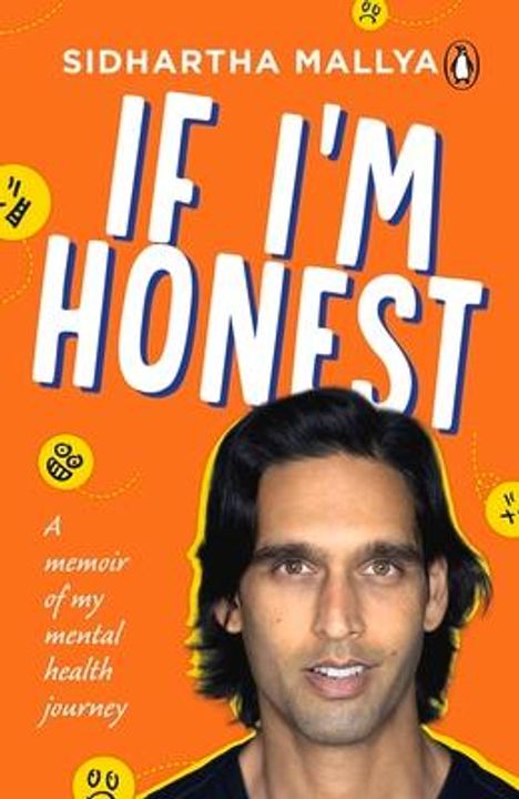 Sidhartha Mallya: If I'm Honest, Buch