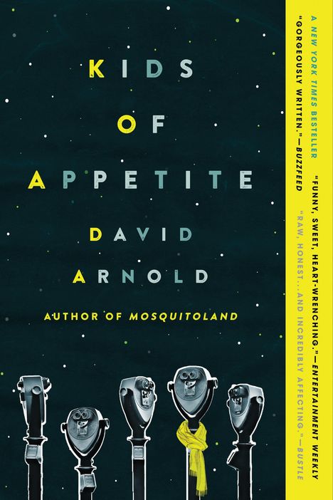 David Arnold: Kids of Appetite, Buch