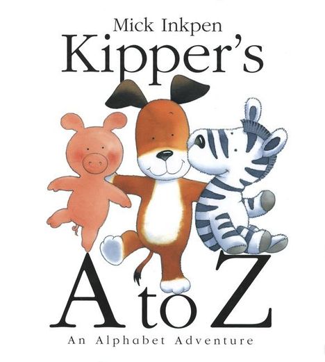 Mick Inkpen: Kipper's A to Z, Buch