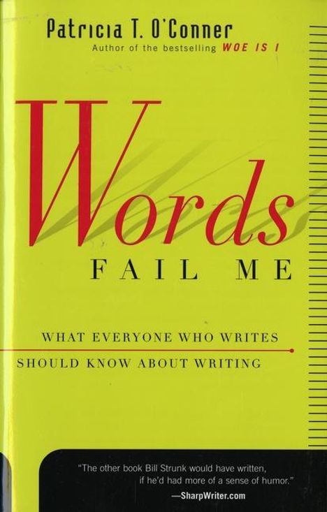 Patricia T O'Conner: Words Fail Me, Buch