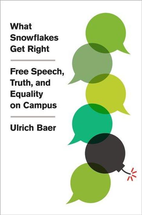 Ulrich Baer: What Snowflakes Get Right, Buch
