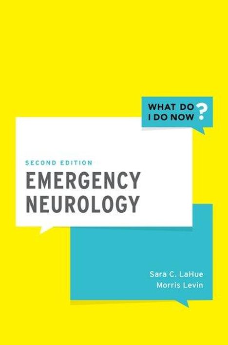 Sara Lahue: Emergency Neurology, Buch