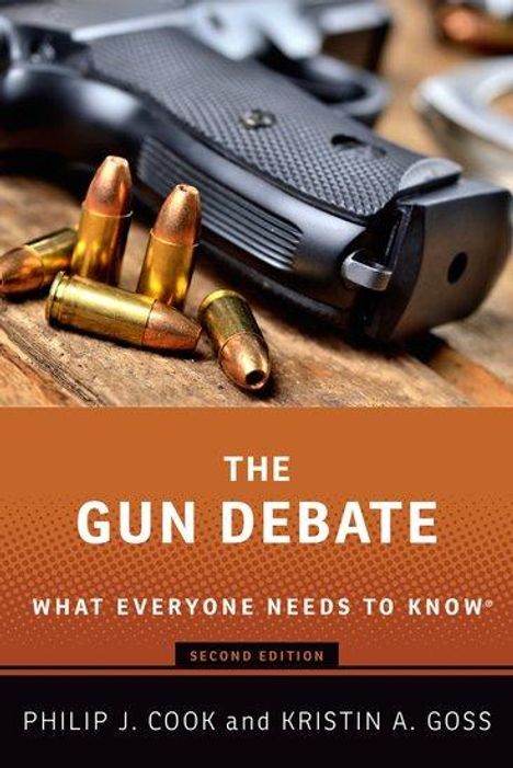 Kristin A. Goss: The Gun Debate, Buch