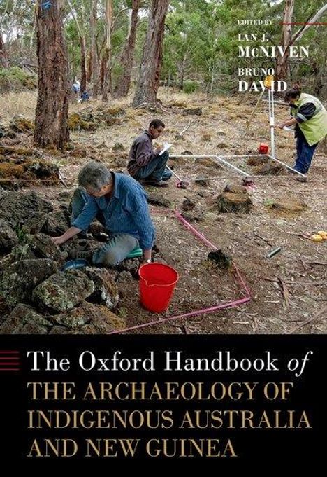 The Oxford Handbook of the Archaeology of Indigenous Australia and New Guinea, Buch