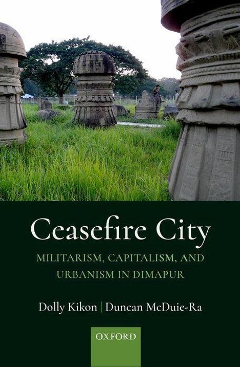Dolly Kikon: Ceasefire City, Buch