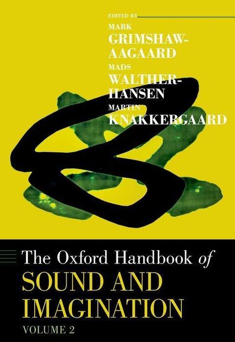 The Oxford Handbook of Sound and Imagination, Volume 2, Buch
