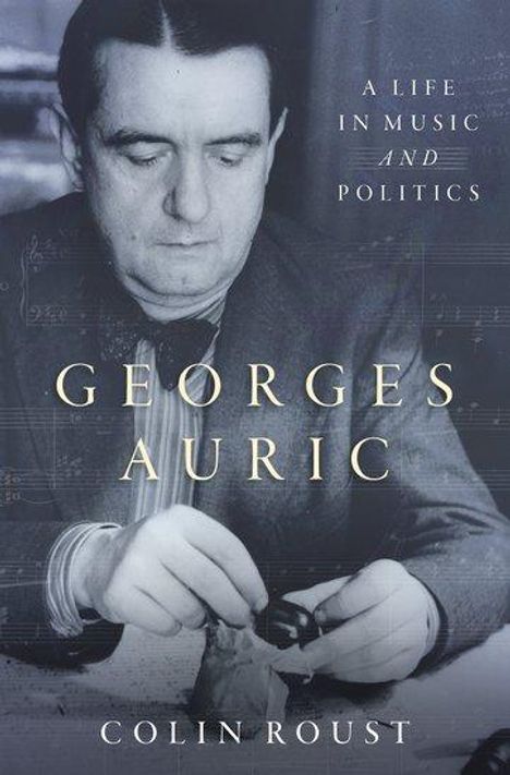 Colin Roust: Georges Auric, Buch