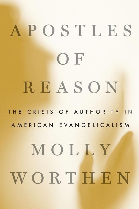 Molly Worthen: Apostles of Reason, Buch