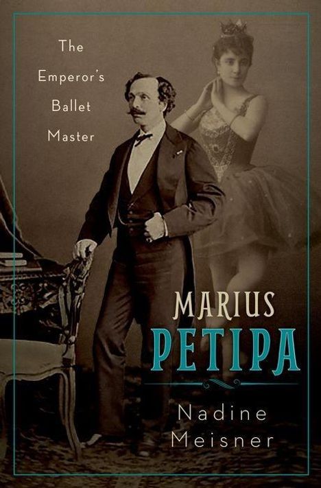 Nadine Meisner: Marius Petipa, Buch