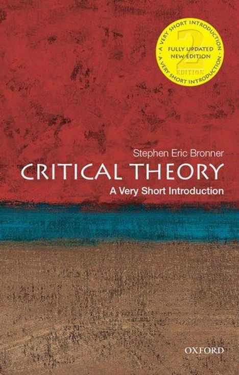 Stephen Eric Bronner: Critical Theory: A Very Short Introduction, Buch
