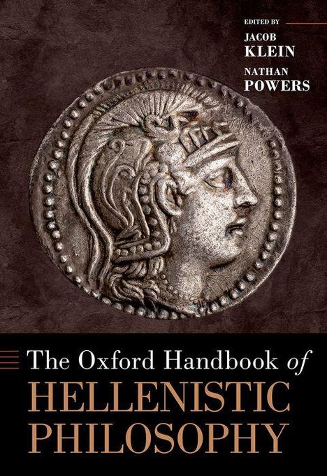 The Oxford Handbook of Hellenistic Philosophy, Buch