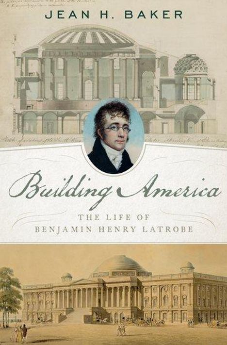 Jean H Baker: Building America, Buch