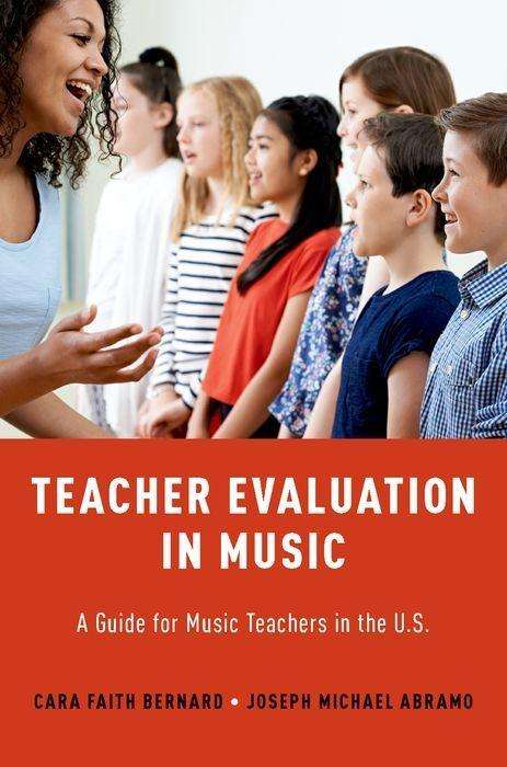 Cara Faith Bernard: Teacher Evaluation in Music, Buch