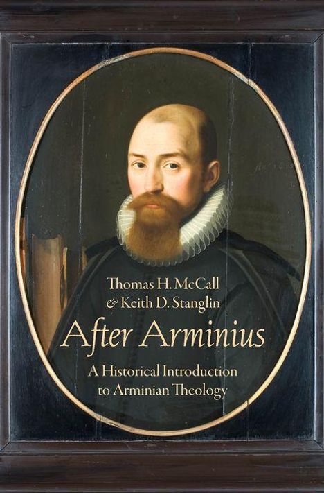Thomas H McCall: After Arminius, Buch
