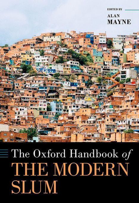 The Oxford Handbook of the Modern Slum, Buch