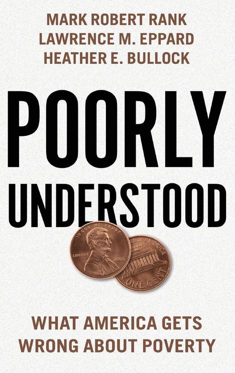 Mark Robert Rank: Poorly Understood, Buch