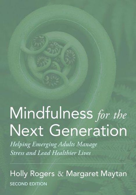 Holly Rogers: Mindfulness for the Next Generation, Buch