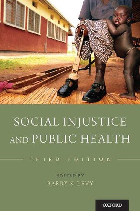 Social Injustice and Public Health, Buch