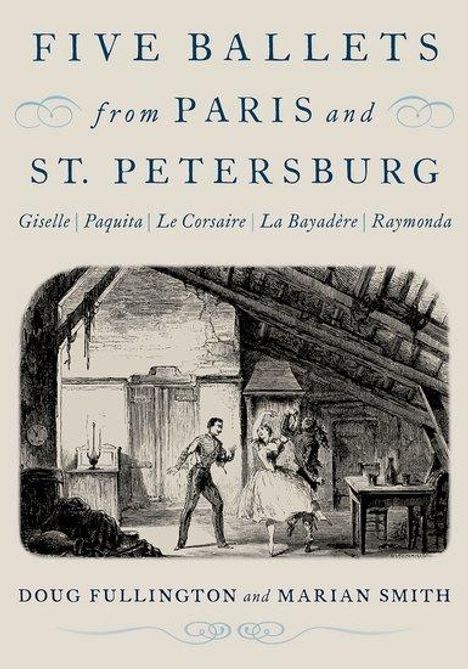 Doug Fullington: Five Ballets from Paris and St. Petersburg, Buch