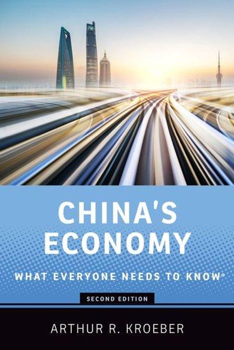 Arthur R. Kroeber: China's Economy, Buch