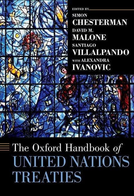 Simon Chesterman: The Oxford Handbook of United Nations Treaties, Buch