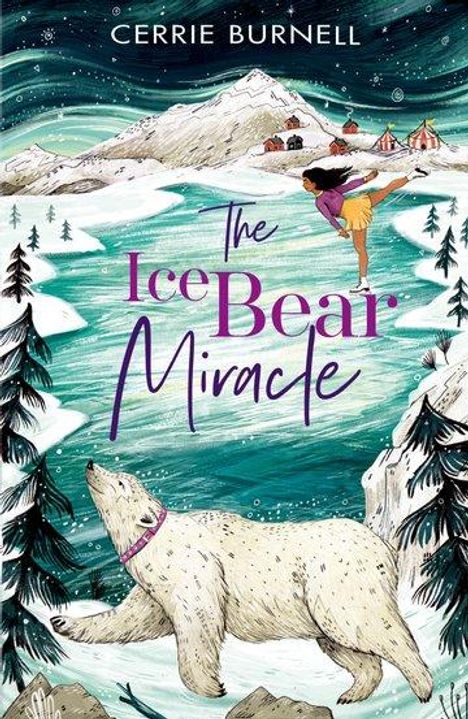 Cerrie Burnell: The Ice Bear Miracle, Buch