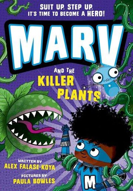 Alex Falase-Koya: Marv and the Killer Plants: from the multi-award nominated Marv series, Buch