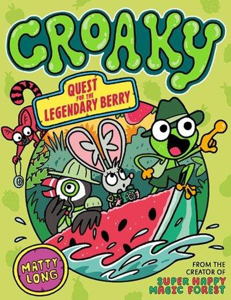 Matty Long: Croaky: Quest for the Legendary Berry, Buch