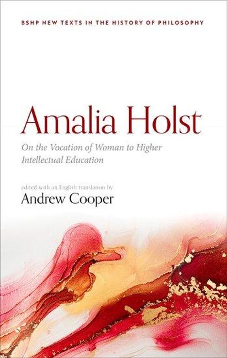 Amalia Holst: On the Vocation of Woman to Higher Intellectual Education, Buch