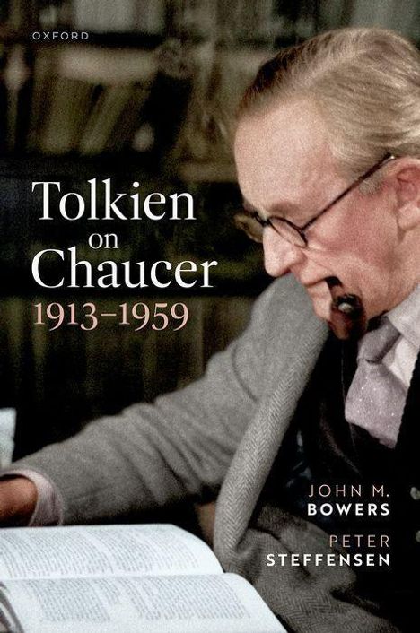 John M Bowers: Tolkien on Chaucer, 1913-1959, Buch