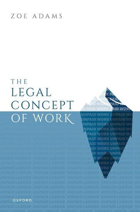 Zoe Adams: The Legal Concept of Work, Buch