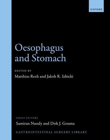 Oesophagus and Stomach, Buch
