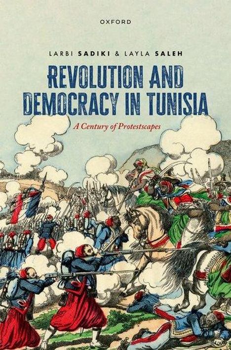 Larbi Sadiki: Revolution and Democracy in Tunisia, Buch