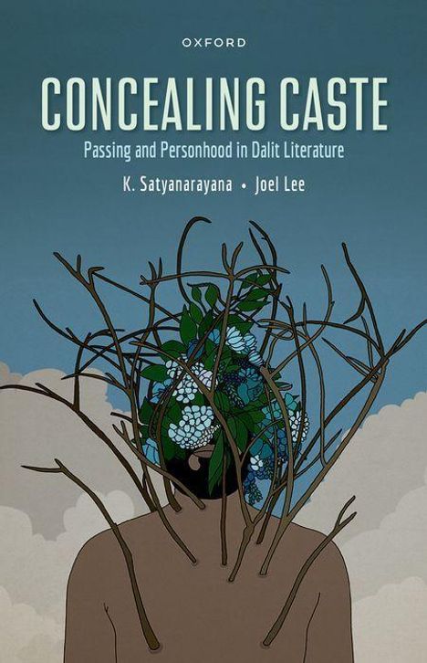 Kusuma Satyanarayanan: Satyanarayanan, K: Concealing Caste, Buch