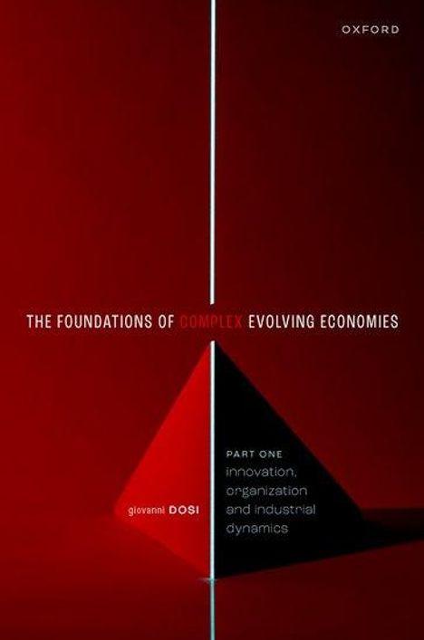 Giovanni Dosi: The Foundations of Complex Evolving Economies, Buch
