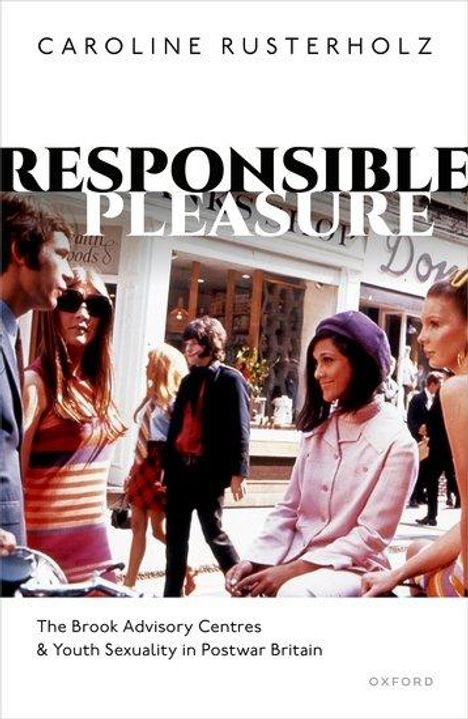 Caroline Rusterholz: Responsible Pleasure, Buch