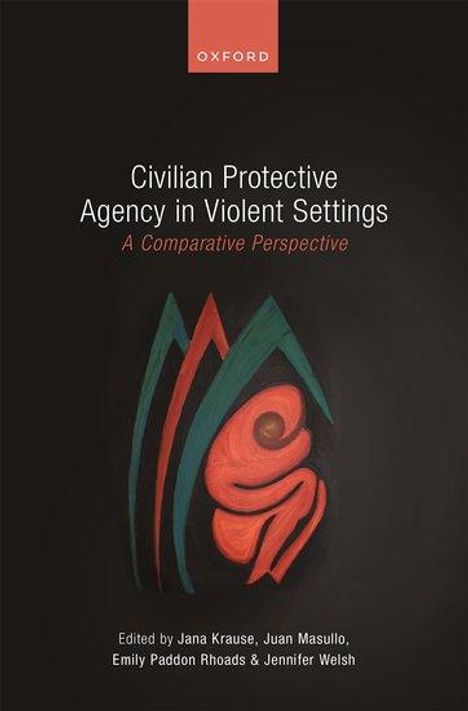 Civilian Protective Agency in Violent Settings, Buch